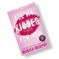 All My Kisses for You by Monica Murphy