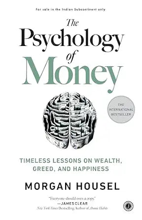 The Psychology of Money by Morgan Housel