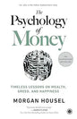 The Psychology of Money by Morgan Housel